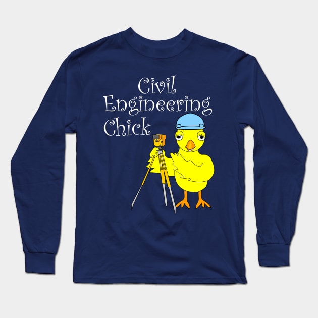 Civil Engineering Chick  White Text Long Sleeve T-Shirt by Barthol Graphics